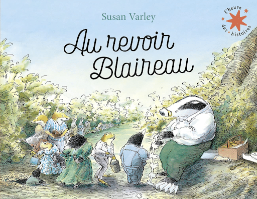 Au revoir blaireau